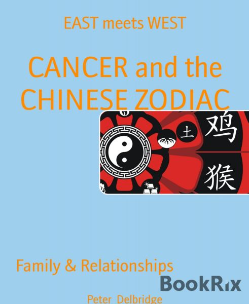 CANCER and the CHINESE ZODIAC