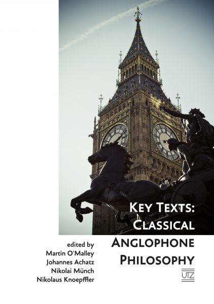 Key Texts: Classical Anglophone Philosophy