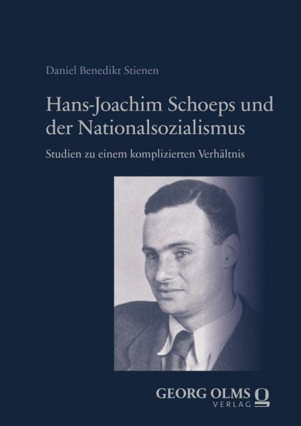 Hans-Joachim Schoeps und der Nationalsozialismus