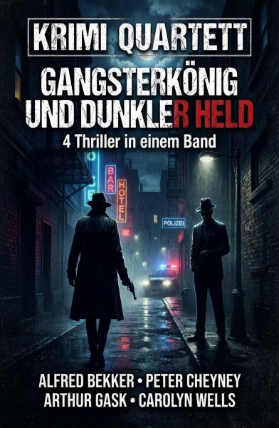 Krimi Quartett: Gangsterkönig und dunkler Held
