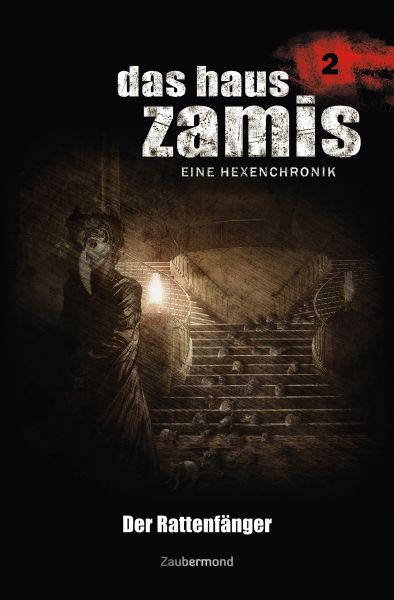 Das Haus Zamis 2 - Der Rattenfänger