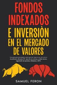 Fondos indexados e inversión en el mercado de valores