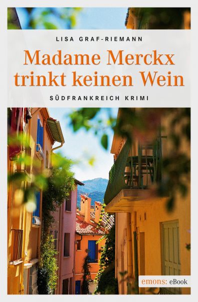 Madame Merckx trinkt keinen Wein