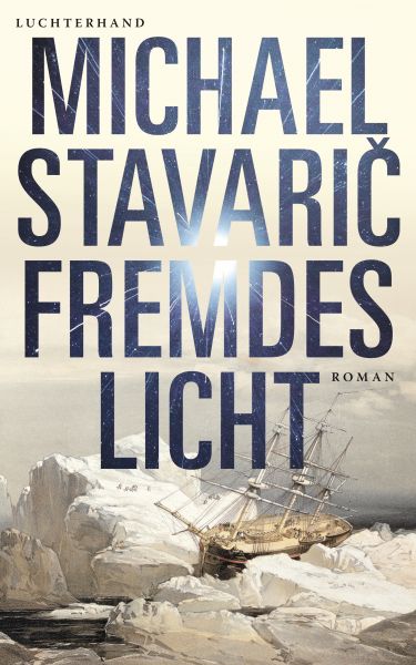 Stavaric M.,Fremdes Licht