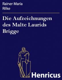 Die Aufzeichnungen des Malte Laurids Brigge