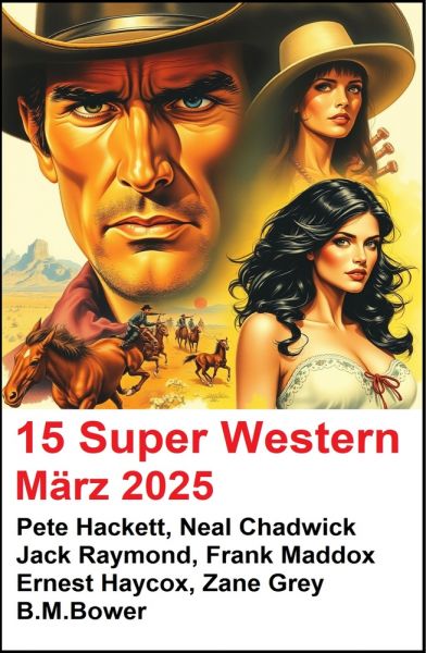 15 Super Western März 2025