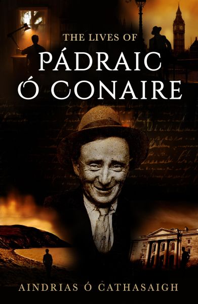 The Lives of Pádraic Ó Conaire