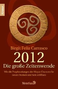 2012 - Die große Zeitenwende