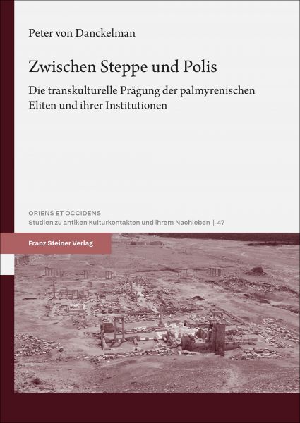 Zwischen Steppe und Polis