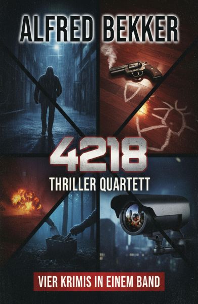Thriller Quartett 4218 - Vier Krimis in einem Band