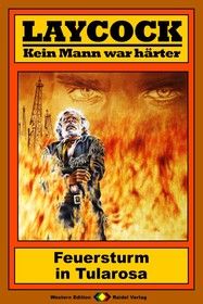 Laycock Western 143: Feuersturm in Tularosa