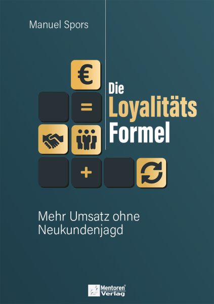 Die Loyalitätsformel