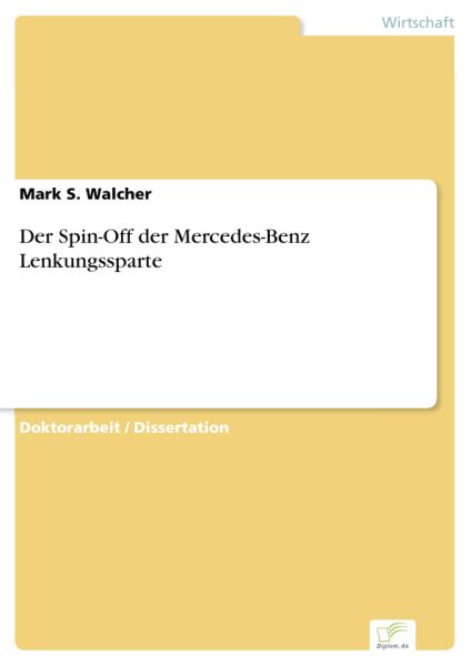 Der Spin-Off der Mercedes-Benz Lenkungssparte