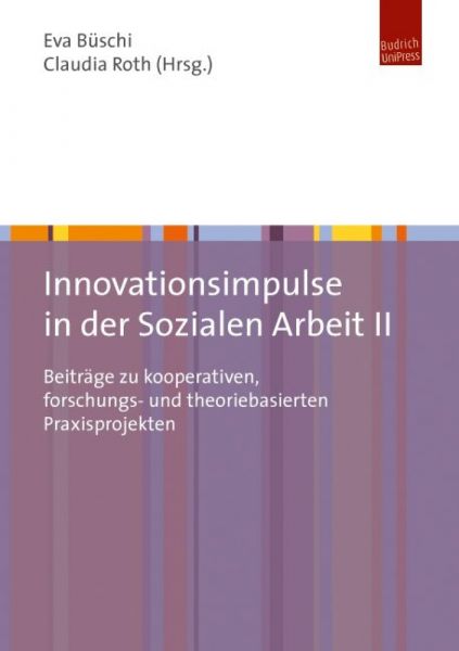 Innovationsimpulse in der Sozialen Arbeit II