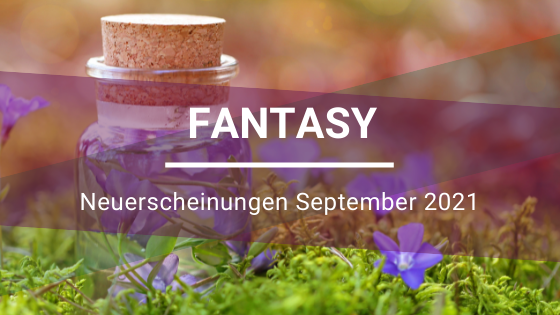 Fantasy-Neuerscheinungen-September-2021