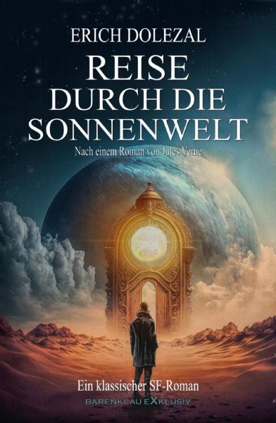 Reise durch die Sonnenwelt: Ein klassischer Science-Fiction-Roman