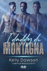I Daddy Di Montagna