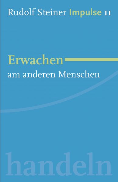 Erwachen am Menschen