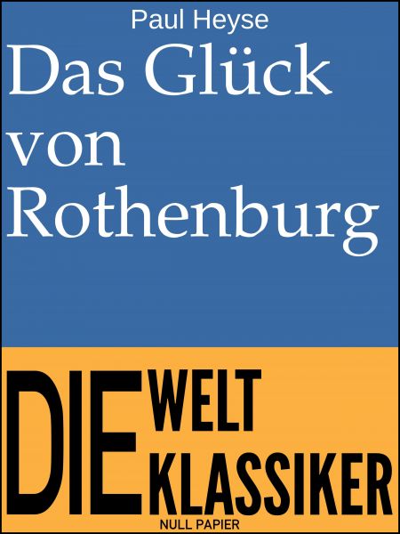 Das Glück von Rothenburg