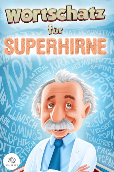 Wortschatz für Superhirne