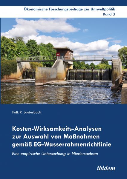 Kosten-Wirksamkeits-Analysen zur Auswahl von Maßnahmen gemäß EG-Wasserrahmenrichtlinie