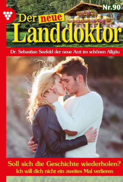 Der neue Landdoktor 90 – Arztroman