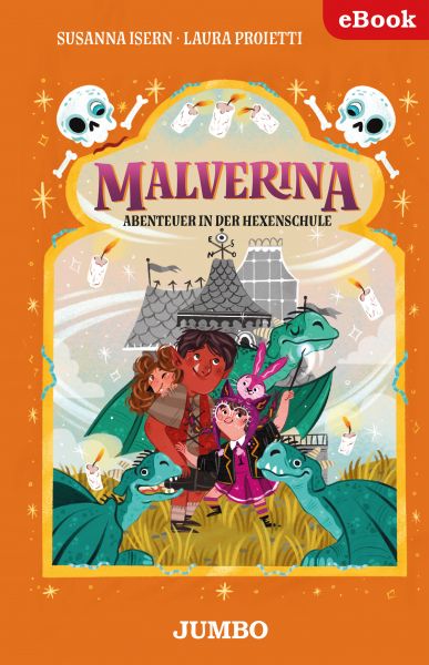 Malverina. Abenteuer in der Hexenschule [5]