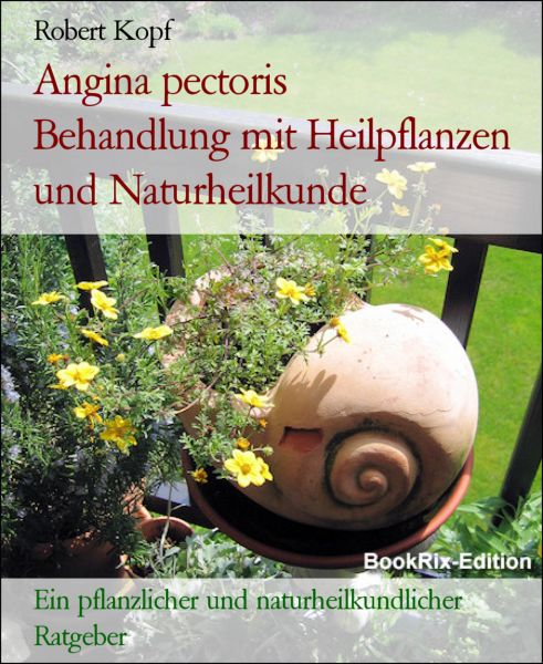 Angina pectoris Behandlung mit Heilpflanzen und Naturheilkunde