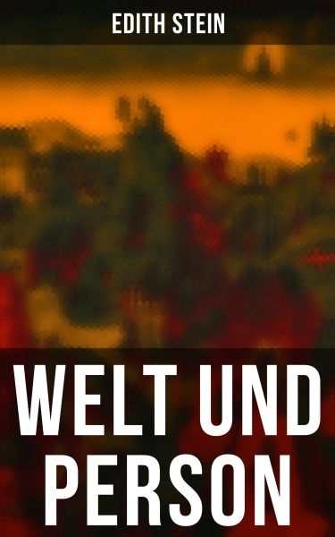 Welt und Person