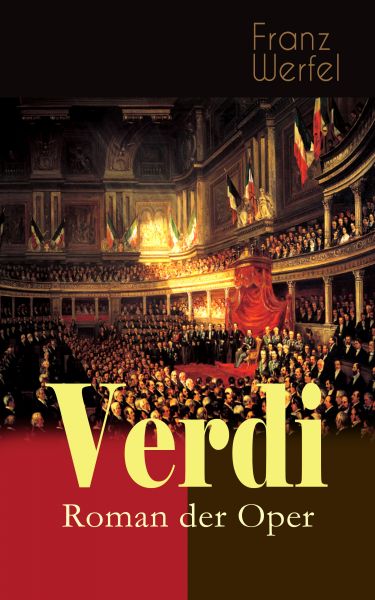 Verdi - Roman der Oper