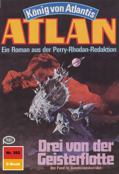 Atlan 392: Drei von der Geisterflotte