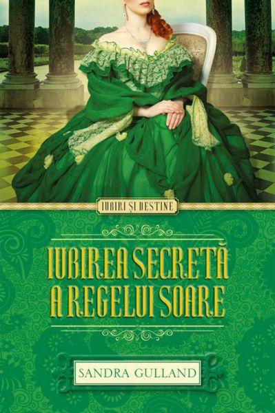 Iubirea secretă a Regelui Soare