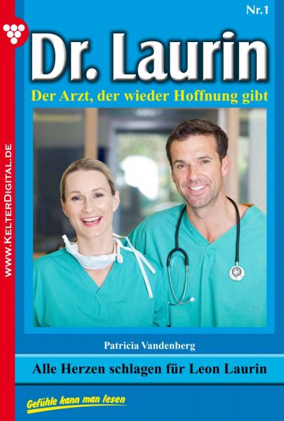 Dr. Laurin 1 – Arztroman