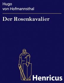 Der Rosenkavalier