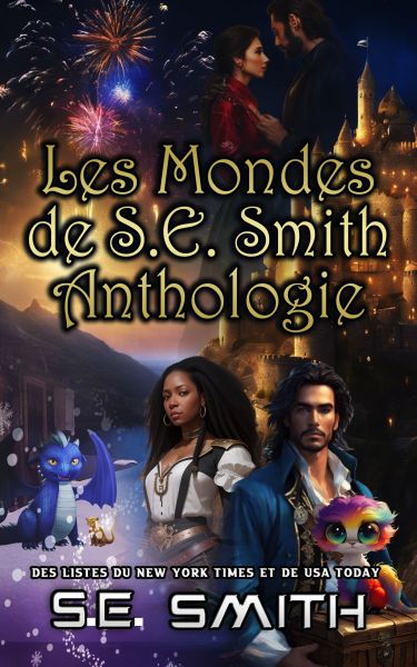 Les Mondes de S.E. Smith Anthologie