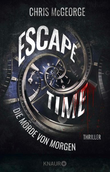 Cover Chris McGeorge: Escape Time - Die Morde von morgen