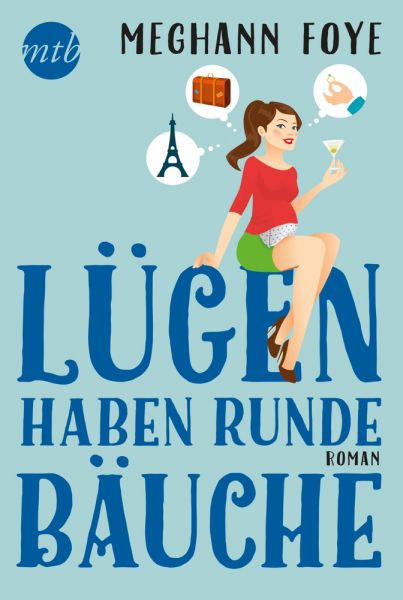 Lügen haben runde Bäuche