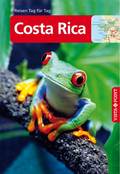 Costa Rica - VISTA POINT Reiseführer Reisen Tag für Tag
