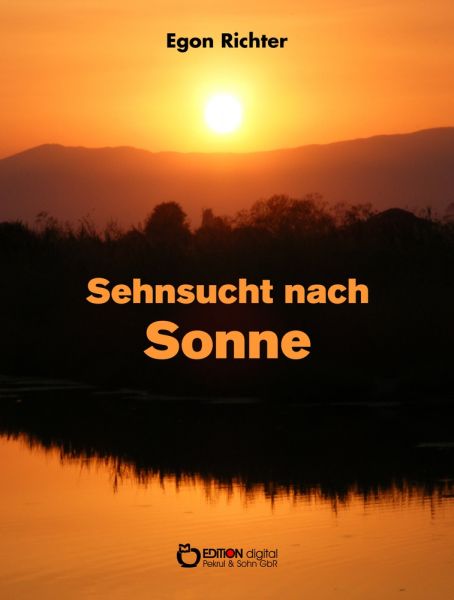 Sehnsucht nach Sonne