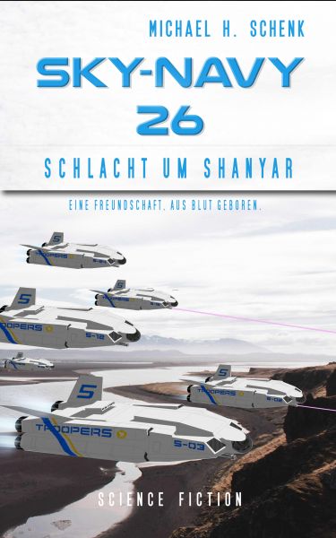 Sky-Navy 26 - "Schlacht um Shanyar"