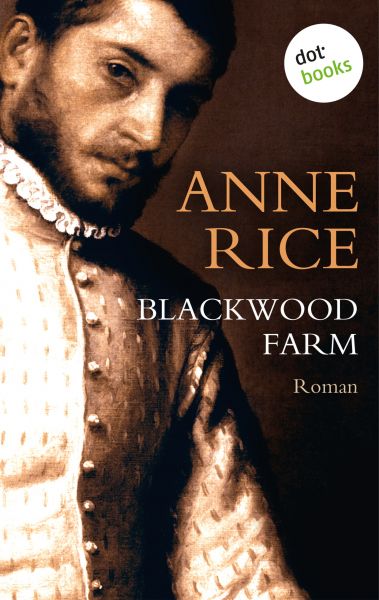 Cover Anne Rice: Blackwood Farm