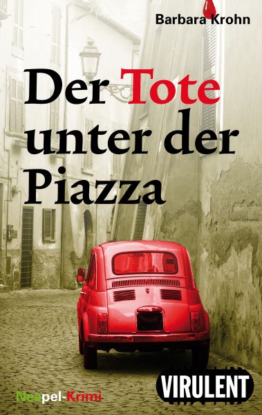 Der Tote unter der Piazza