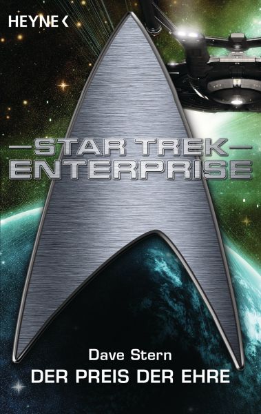 Star Trek - Enterprise: Der Preis der Ehre