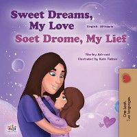 Sweet Dreams, My LoveSoet Drome, My Lief