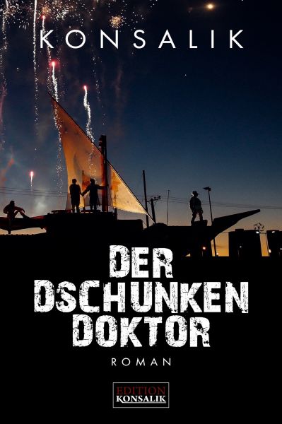 Der Dschunkendoktor