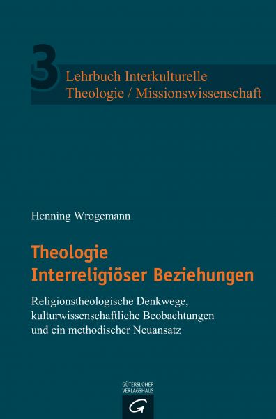 Wrogemann H,Interreligiöse Beziehungen