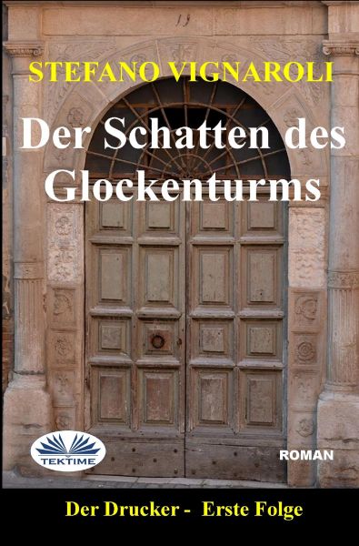 Der Schatten Des Glockenturms