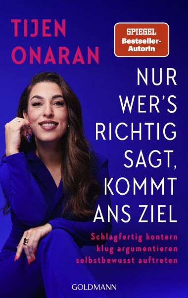 Nur wer’s richtig sagt, kommt an sein Ziel