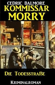 Kommissar Morry - Die Todesstraße