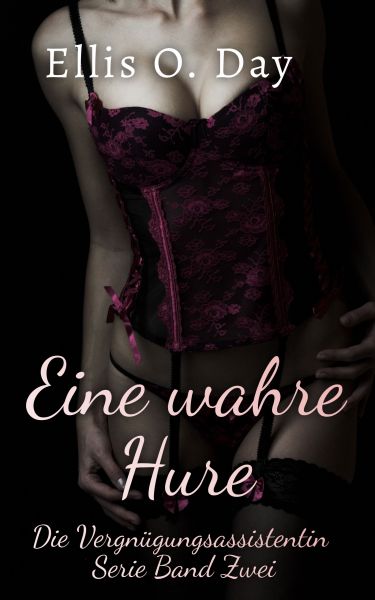 Eine wahre Hure